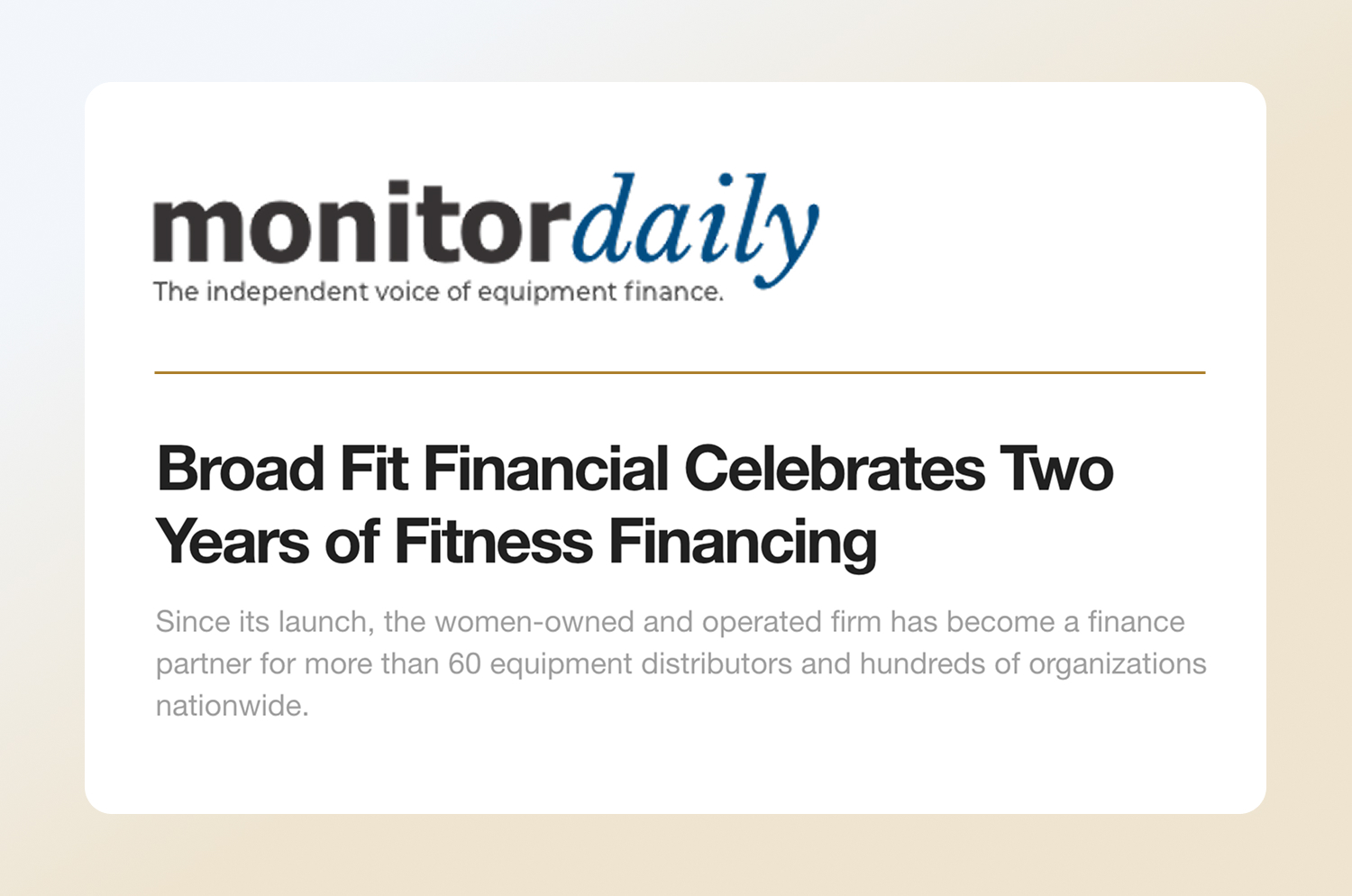 MonitorDaily: Broad Fit Financial Celebrates Two Years of Fitness Financing