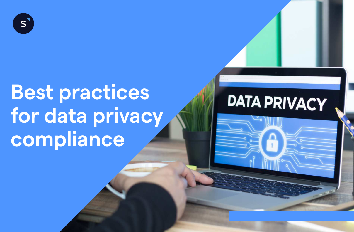 Data privacy compliance: best practices for businesses