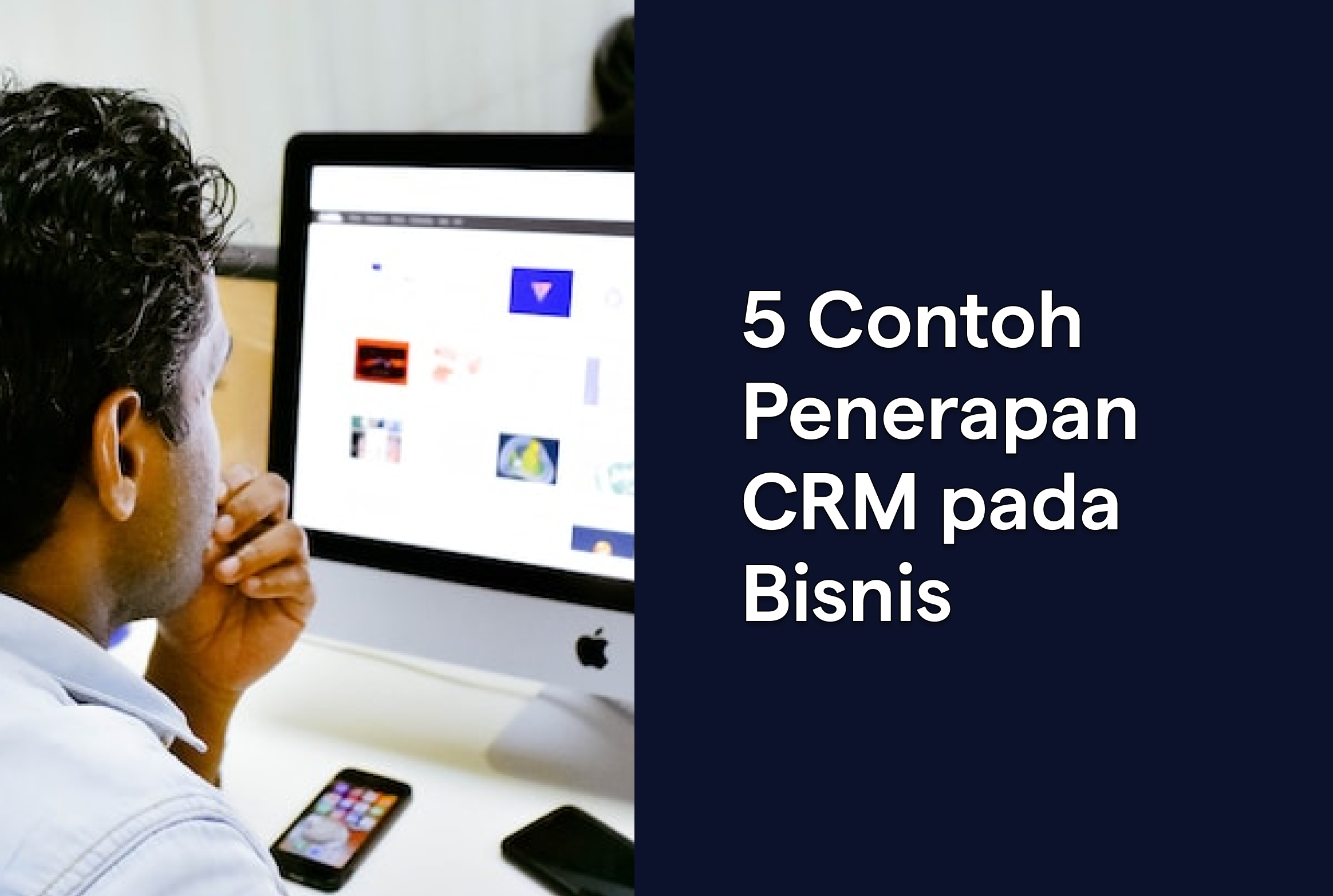 Contoh Penerapan CRM Pada Bisnis