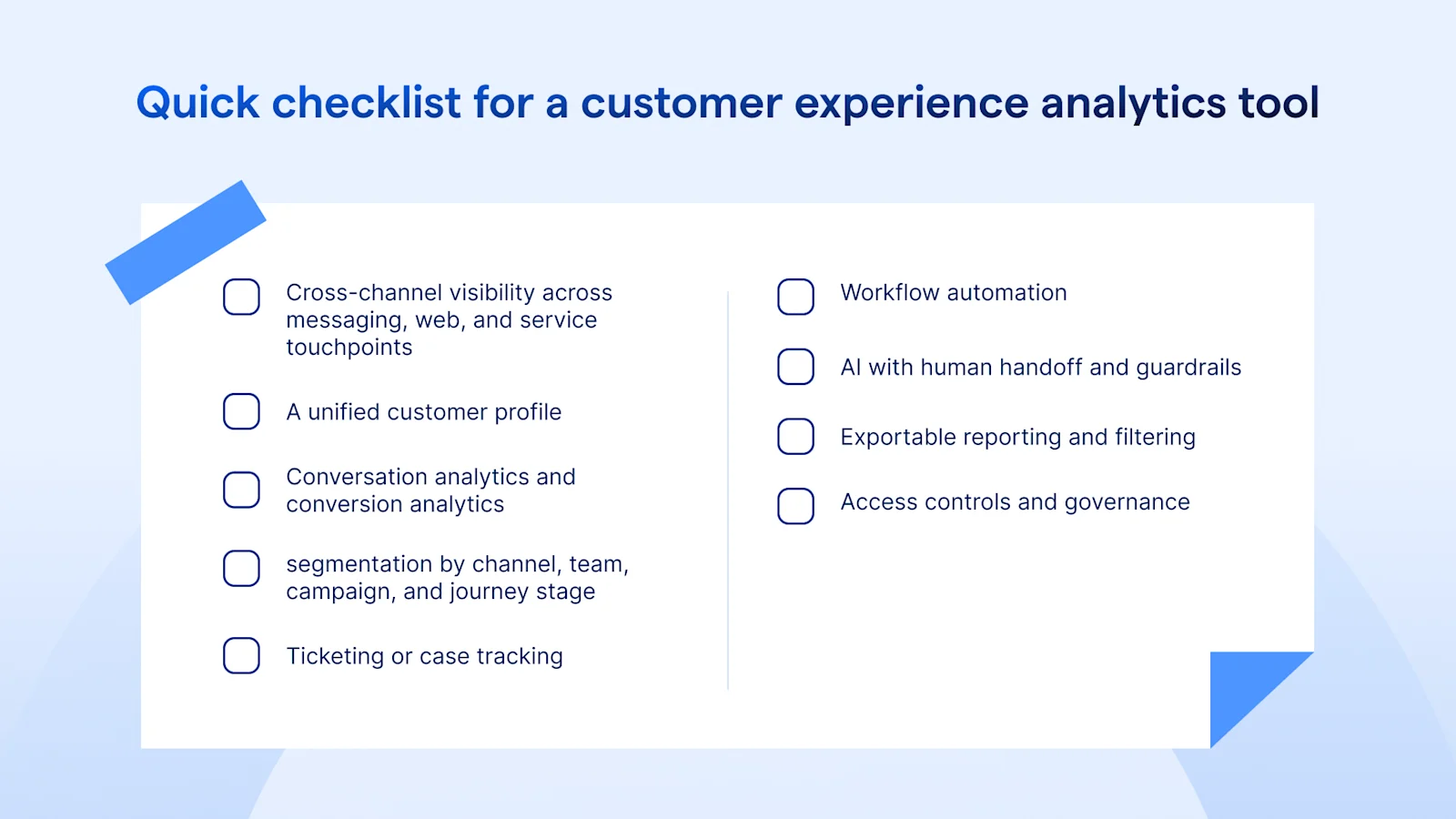 A checklist of items to look out for when choosing a customer experience analytics tool