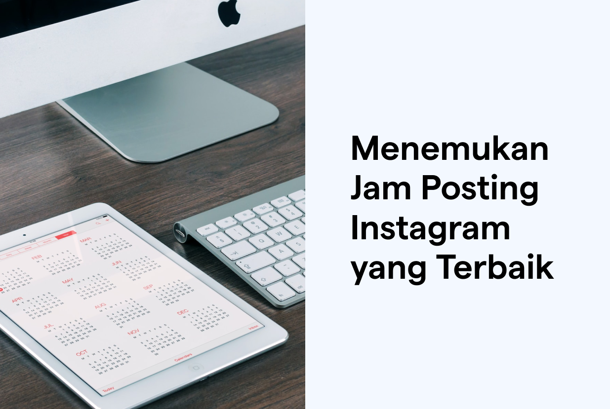 Terbaru! Jam Posting Instagram Yang Terbaik