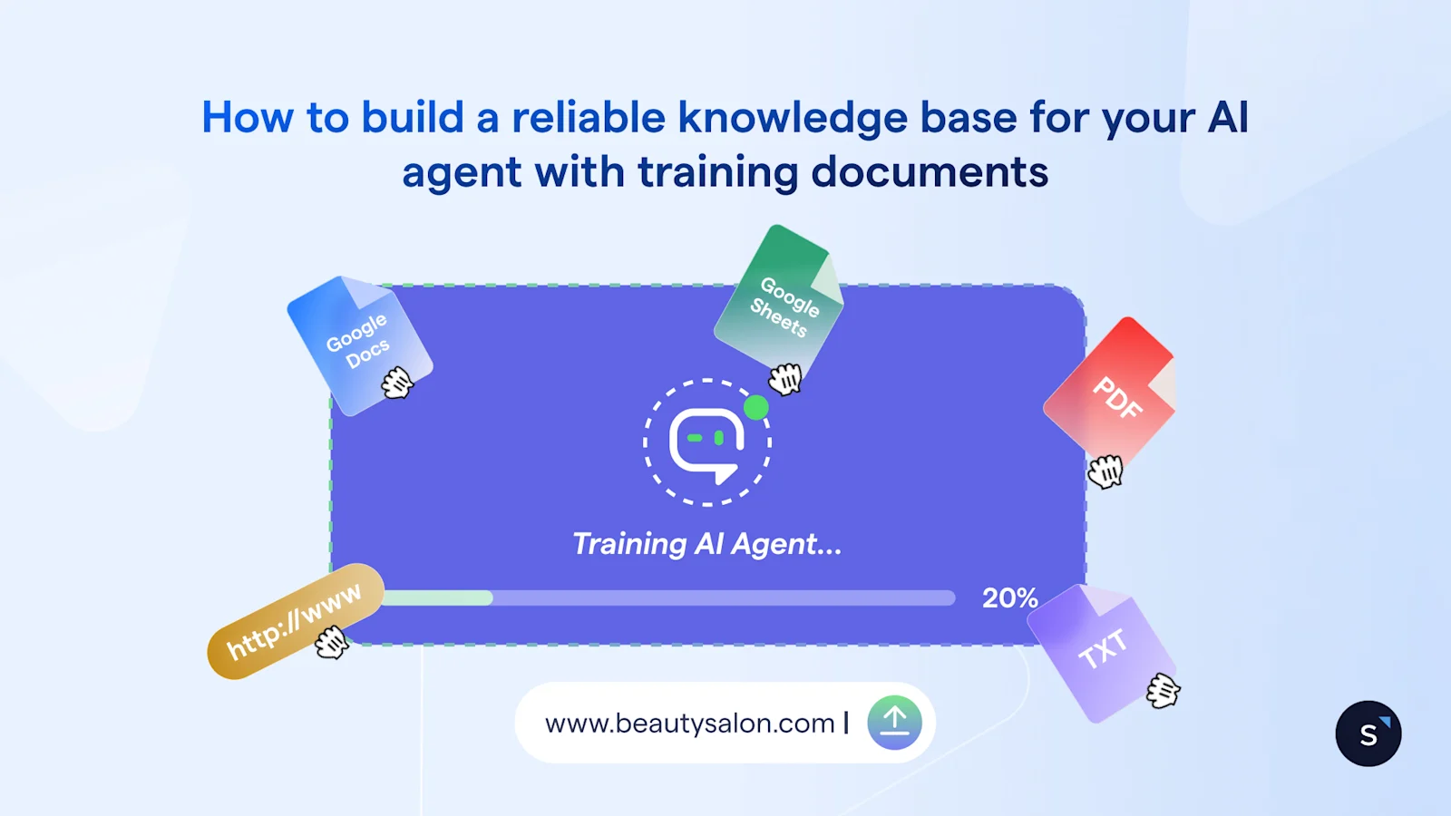 building a reliable knowledge base for AI agents with PDFs, sheets, websites and more