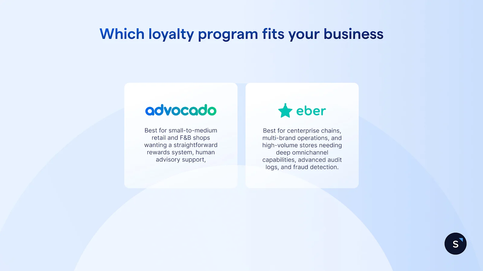 Which loyalty program fits your business in Singapore, advocado or eber?