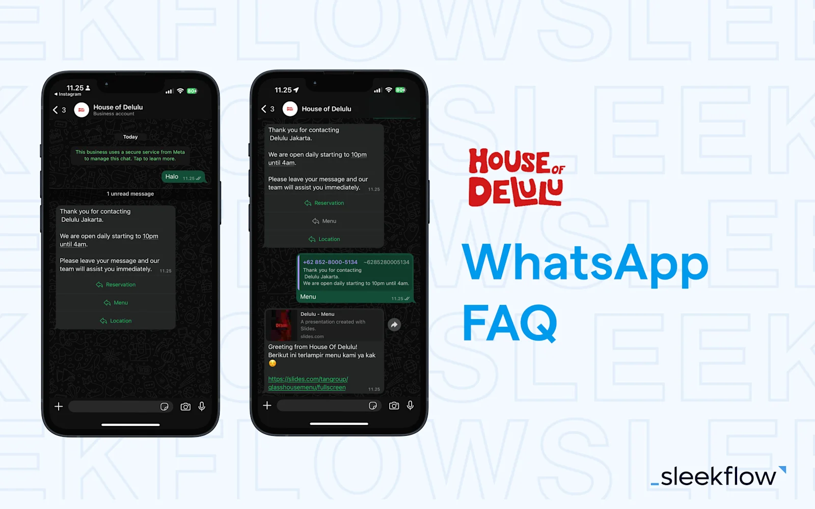 House of Delulu - TAN Group - WhatsApp FAQ