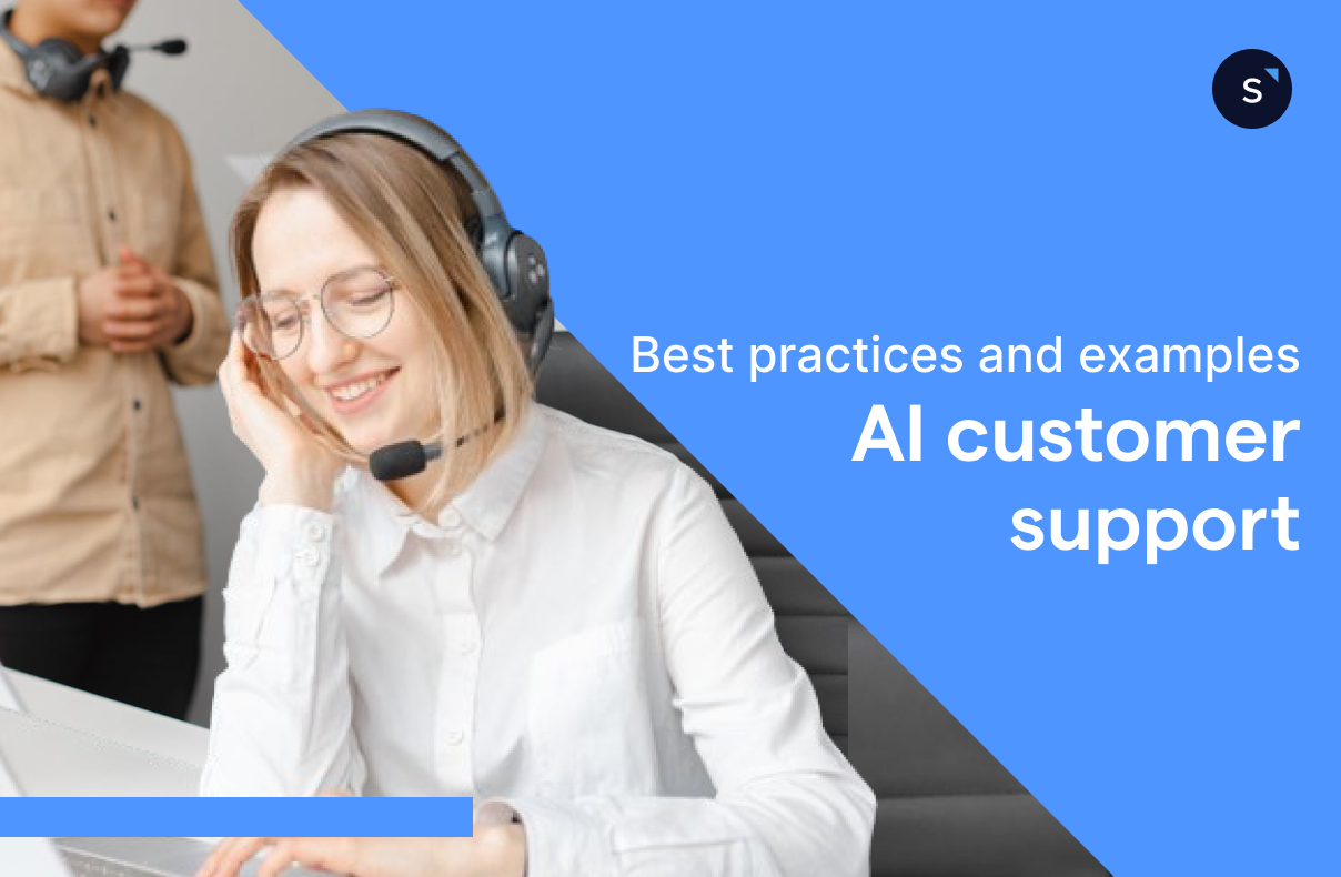 AI Customer Support: Best practices and examples | SleekFlow