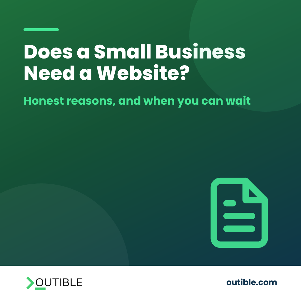 Do Small Businesses Need a Website?: Outible blog cover (refreshed 2026-10-24)