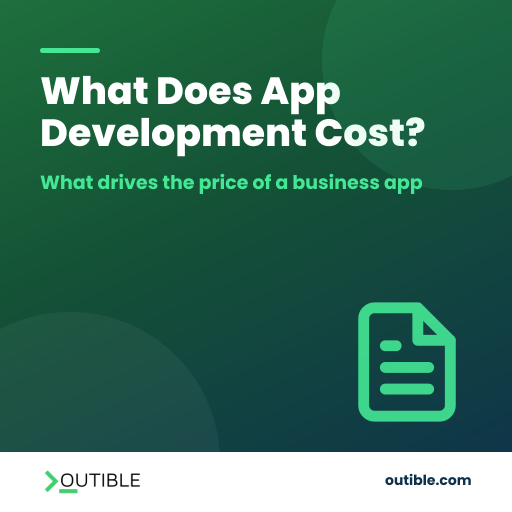 What Does App Development Cost?: Outible blog cover (refreshed 2026-10-23)