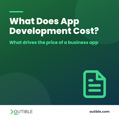 What Does App Development Cost?: Outible blog cover (refreshed 2026-10-23)
