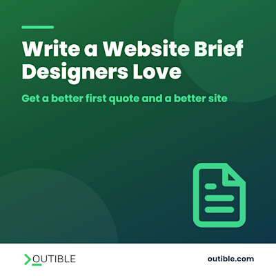How to Write a Website Brief Your Designer Will Love: Outible blog cover