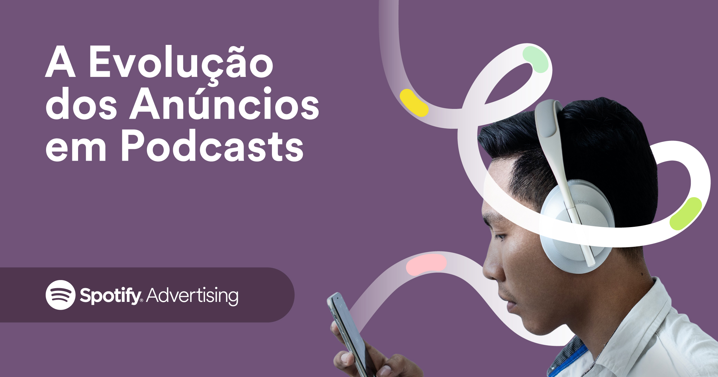 Whitepaper: o futuro da revolução do podcast