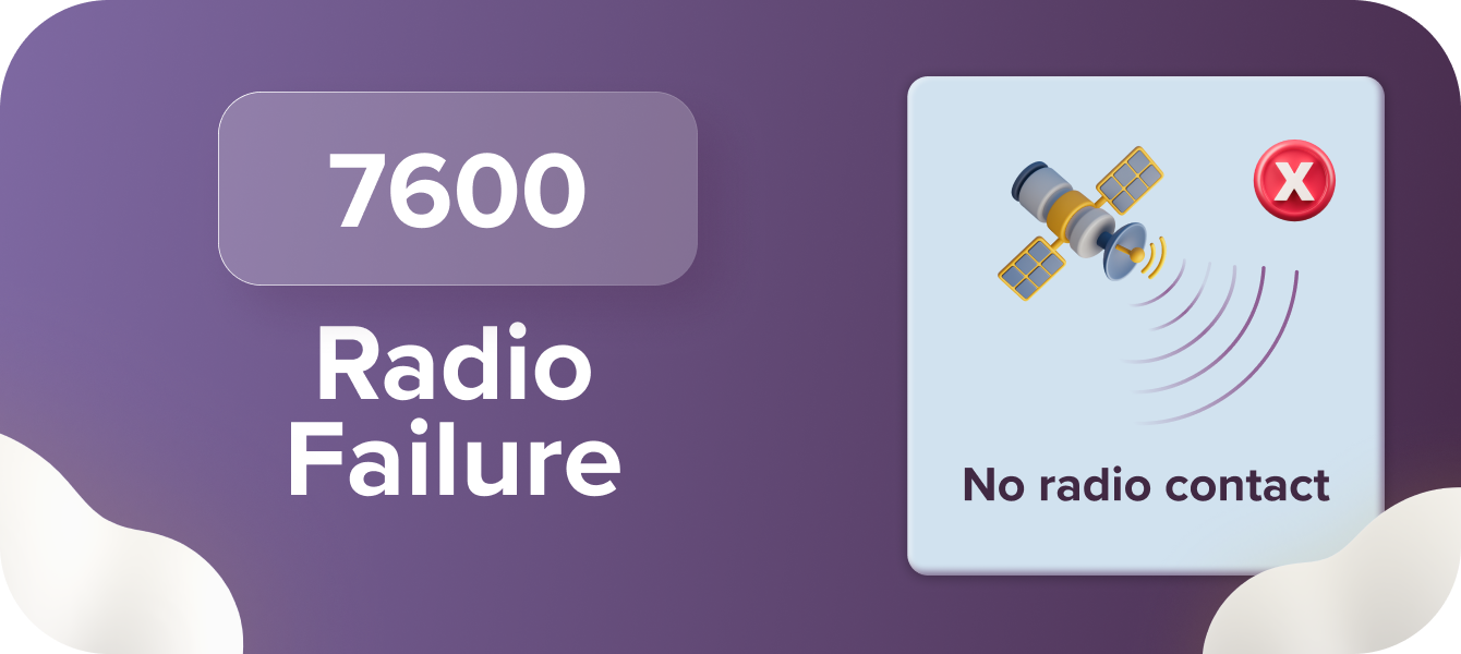 7600 radio failure