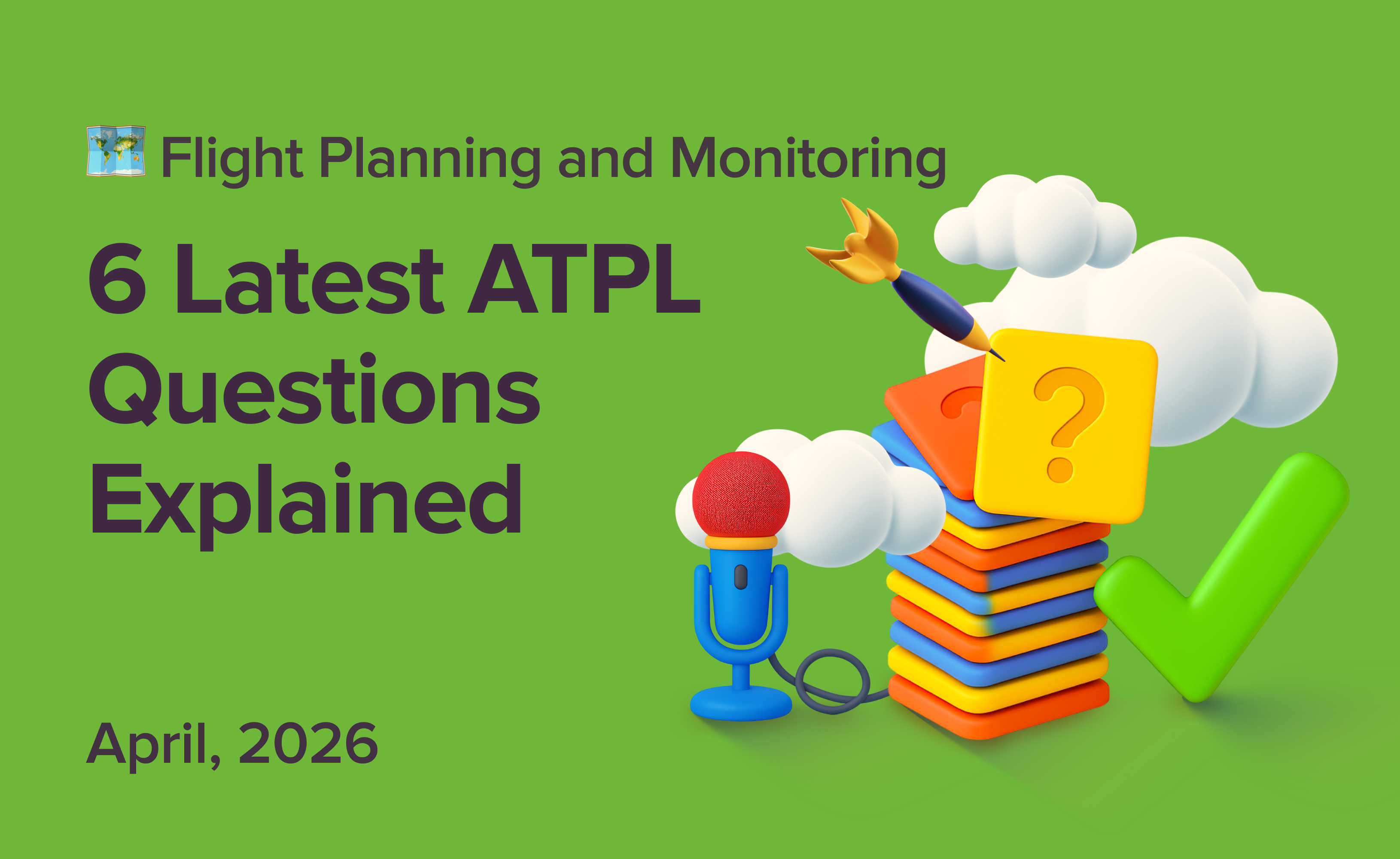 Question Time Flight ATPL Flight Planning Explained: 6 Latest EASA Questions Solved ( April ...