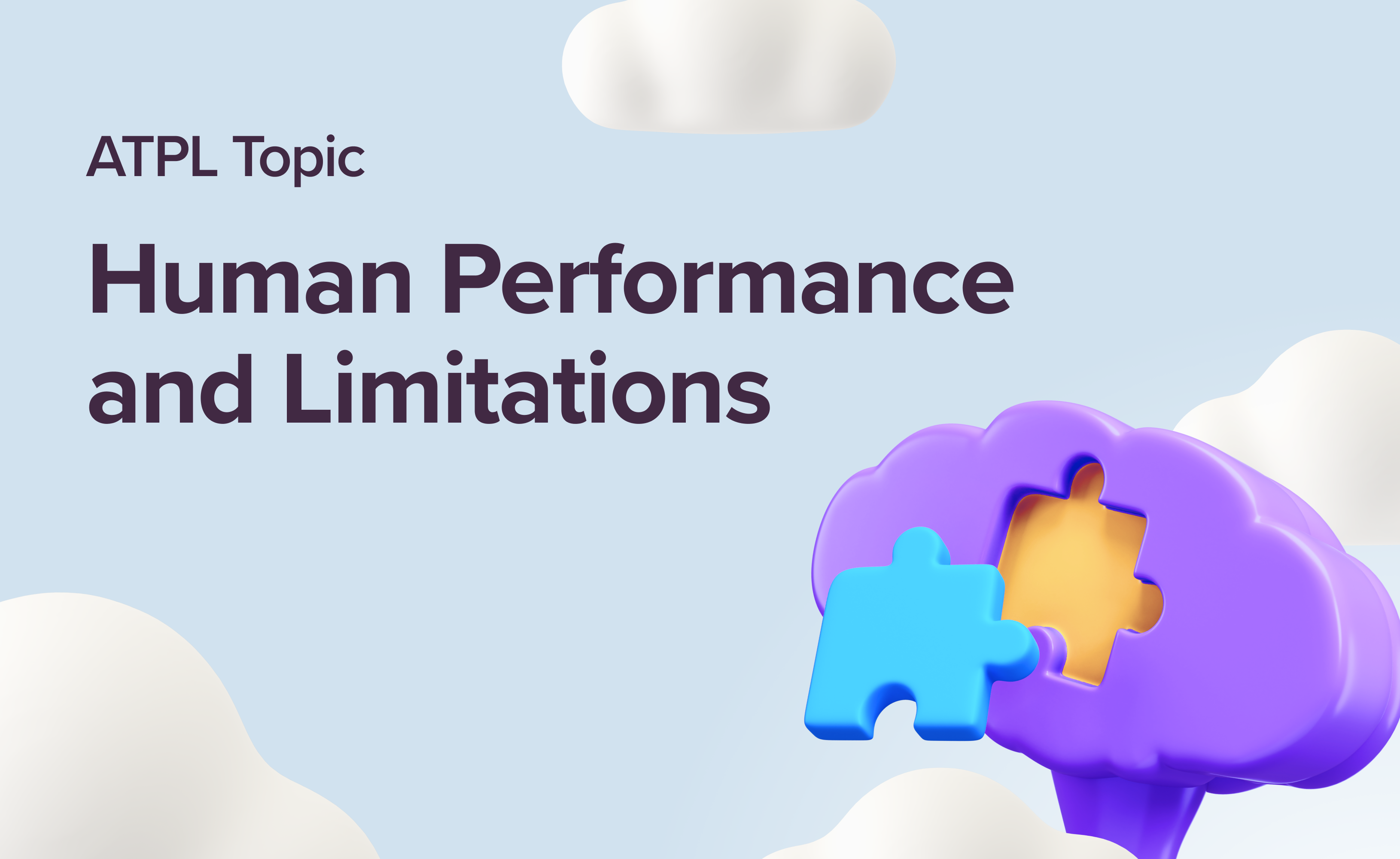 Human Performance and Limitation