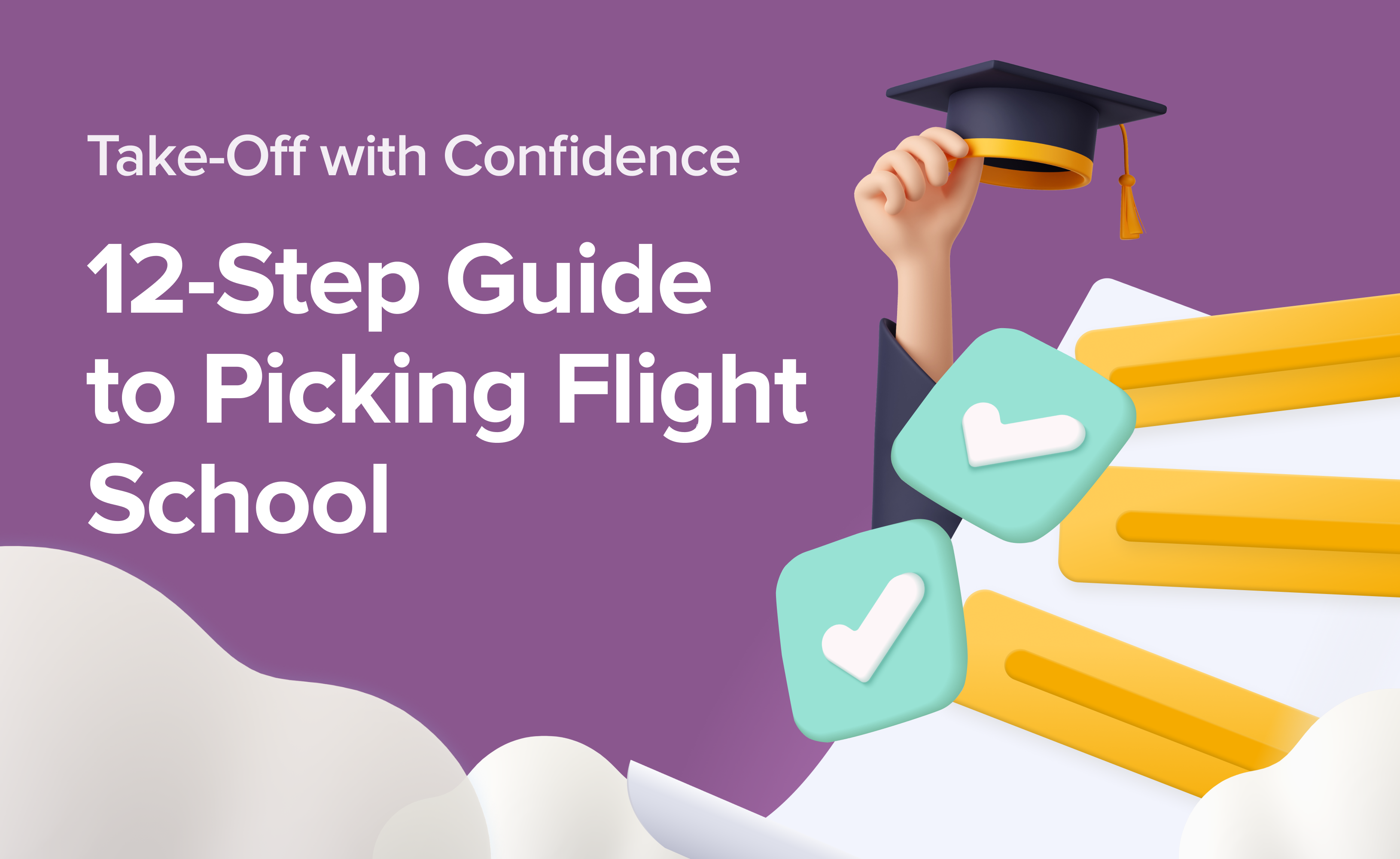 Cover 12 Step Guide to Picking Flight School