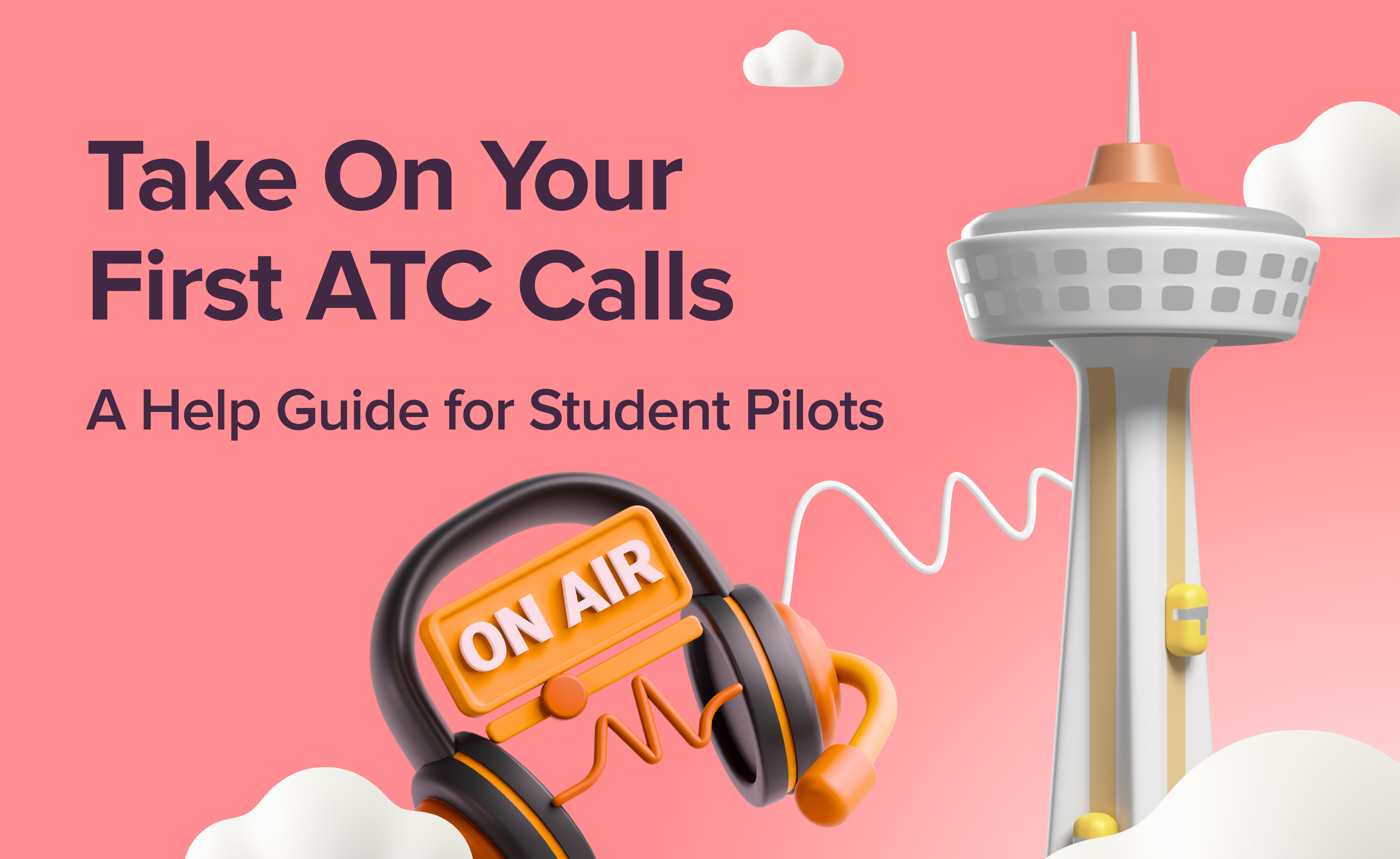 Take On Your First ATC Calls