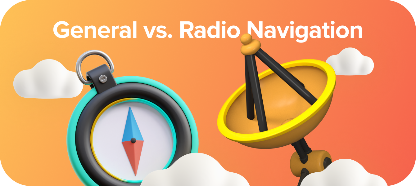 General vs. Radio Navigation