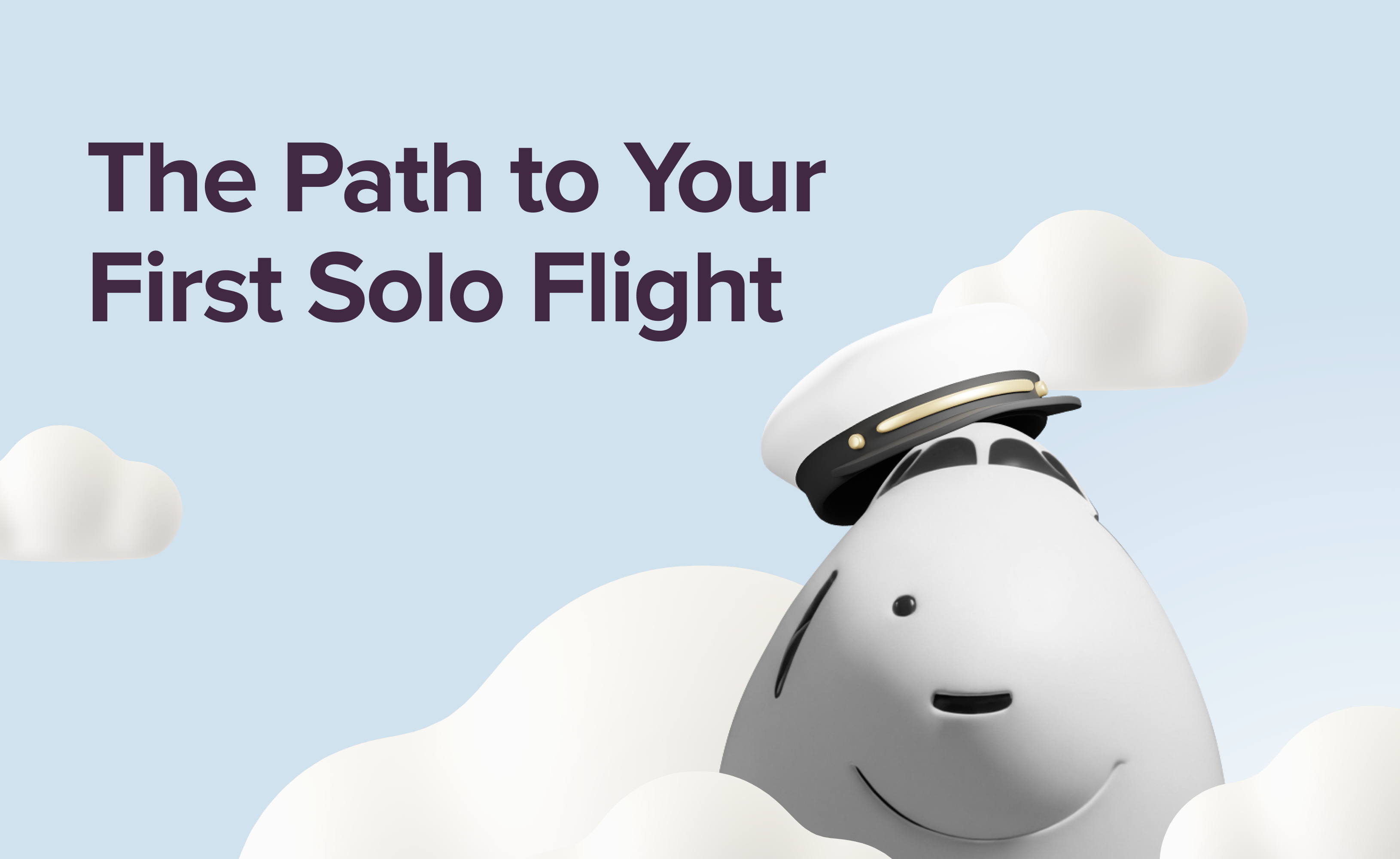 The Path to Your First Solo Flight