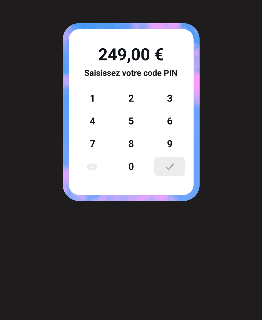 Encaissez aussi les gros montants. Au-delà de 50 €, votre client n'a qu'à saisir son code PIN.