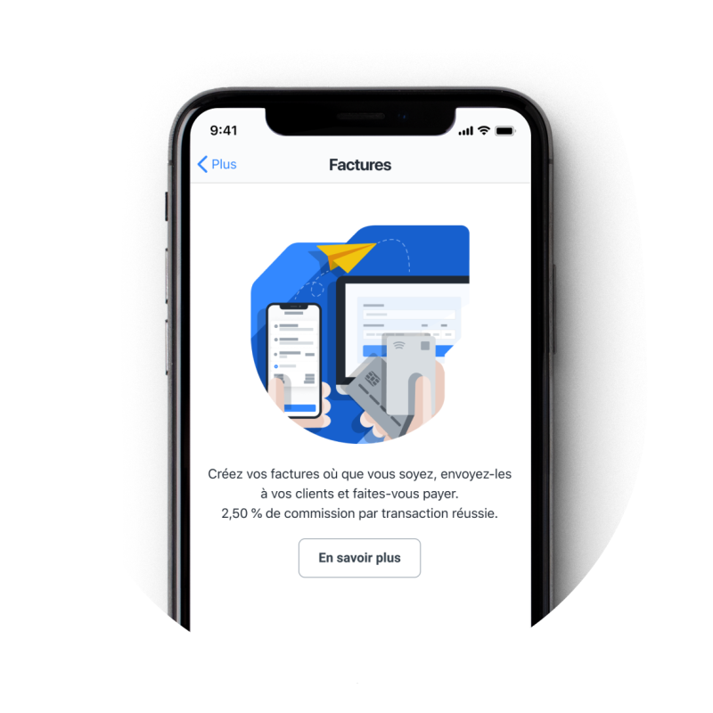 iPhone montrant l'application SumUp Factures et expliquant qu'il est possible d'envoyer une facture à son client et de se faire payer rapidement avec 2.5% frais de transaction.