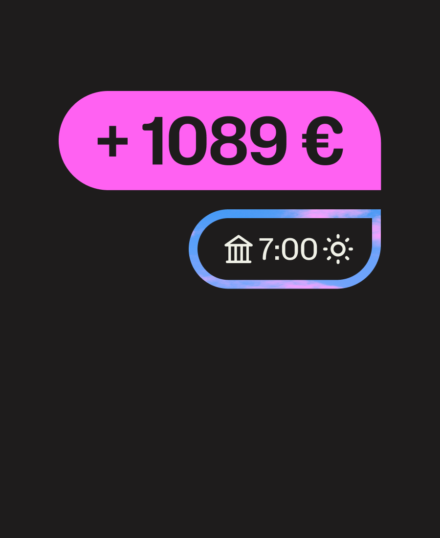 Tus ingresos llegarán a tu Cuenta de Empresa a las 7 de la mañana del día siguiente, los 365 días del año.