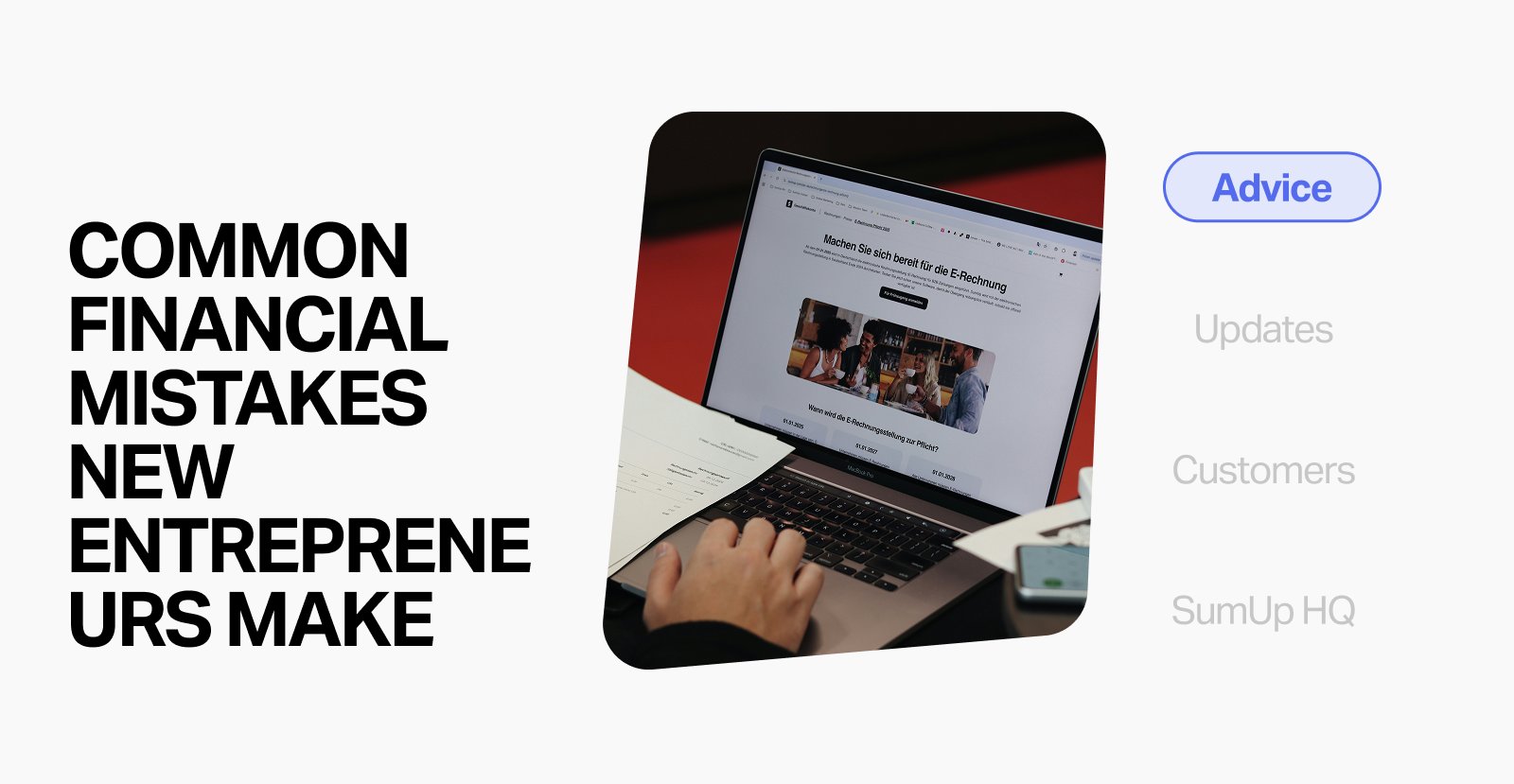 Common financial mistakes new entrepreneurs make featured image