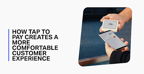 Tap to Pay customer experience featured