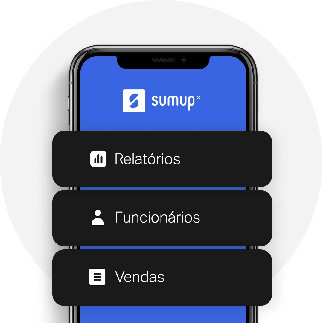 Tela de celular apresentando o aplicativo de gestão grátis da SumUp. Com ele você pode gerar relatórios, gerenciar seus funcionários e acompanhar suas vendas.