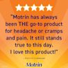 Motrin "I love this product" review