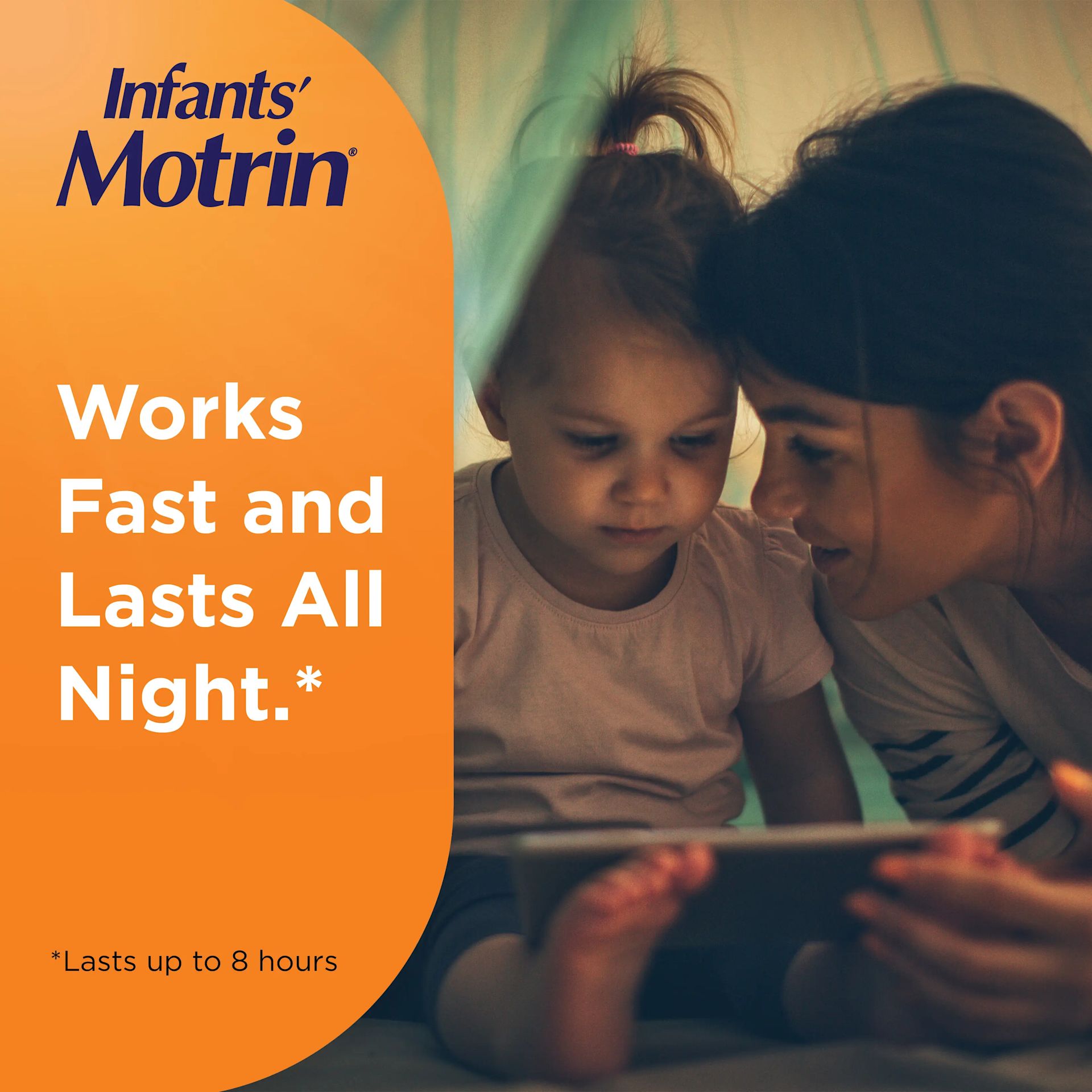 Infants’ Motrin liquid and bottle, works fast on fever and lasts up to 8 hours.