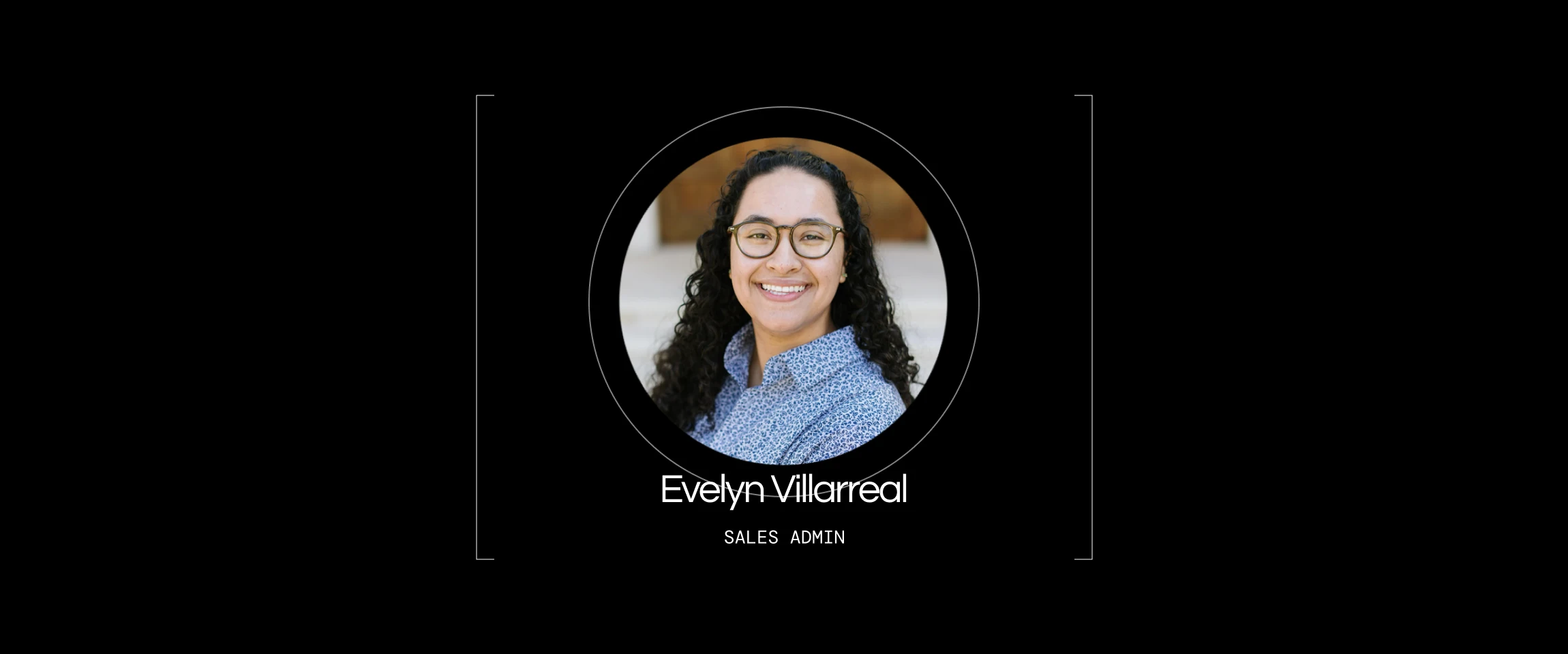 Meet Evelyn