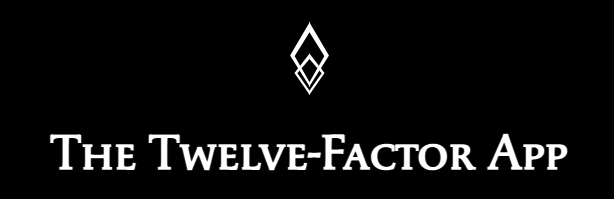 モダンなWebアプリのあるべき姿 The Twelve-Factor Appとは?