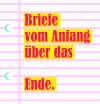 BriefevomAnfangüberdasEnde.