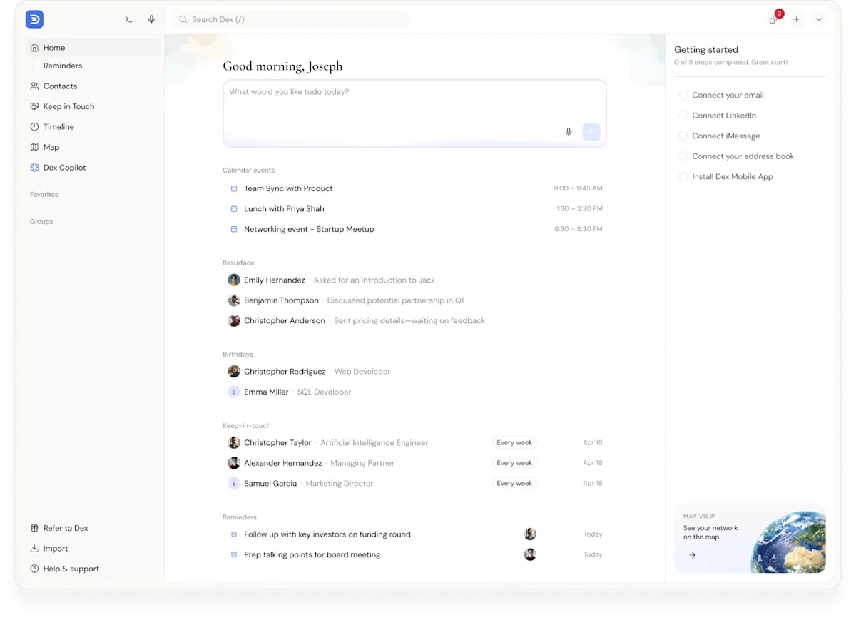Dex home screen showing keep-in-touch reminders, birthdays, and resurfaced contacts in one daily view.