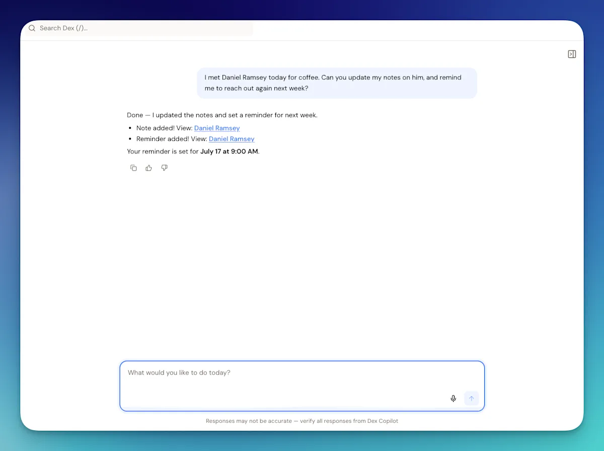 Dex Copilot logs a note and sets a follow-up reminder from one plain-English request
