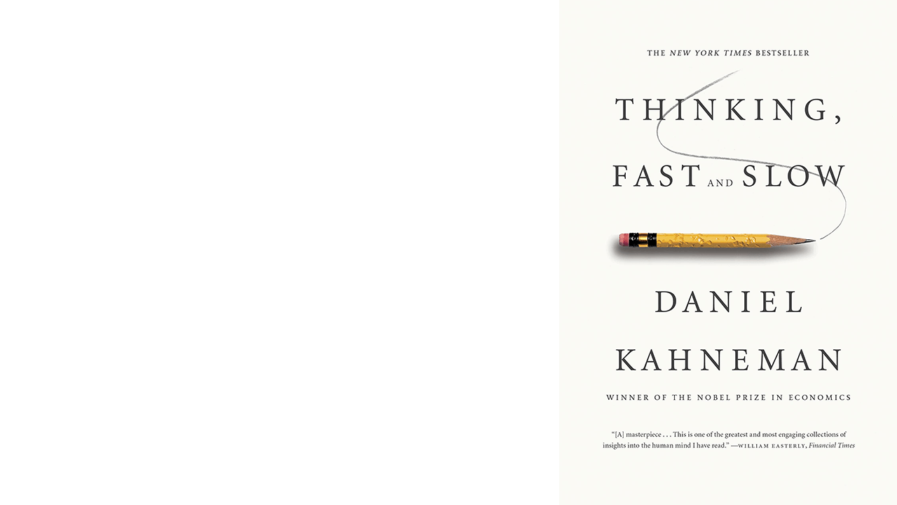 Cover of Thinking Fast and Slow by Daniel Kahneman