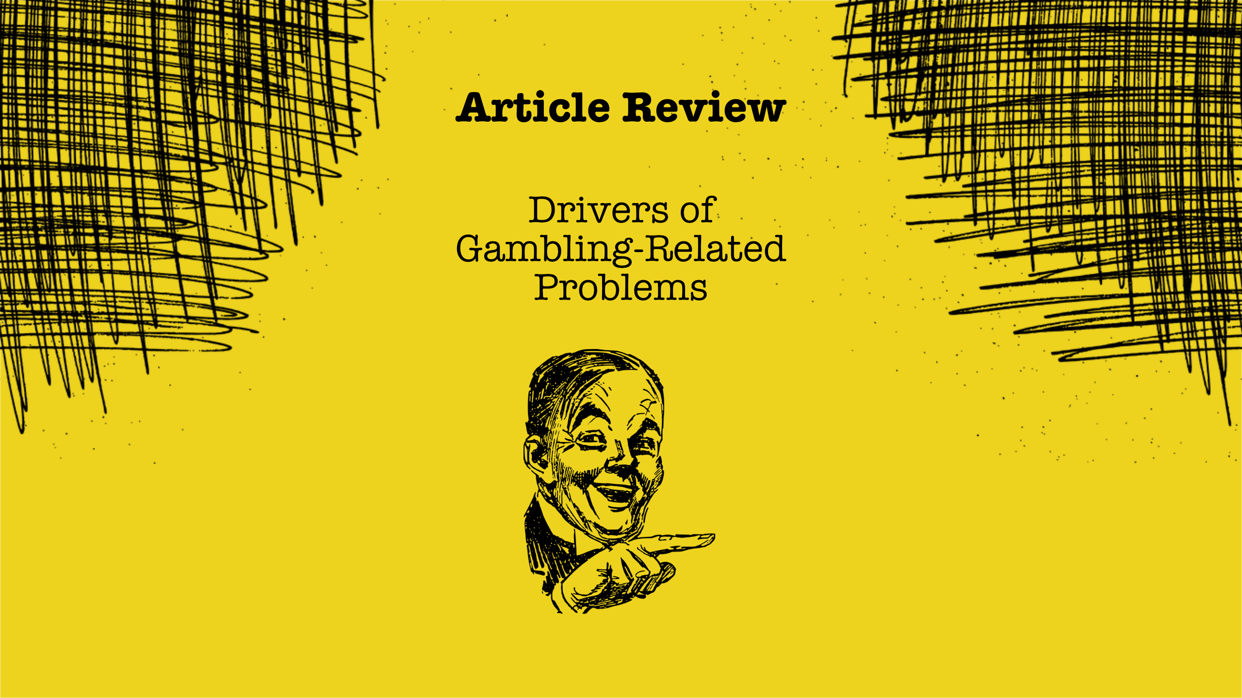 Drivers of Gambling-Related Problems