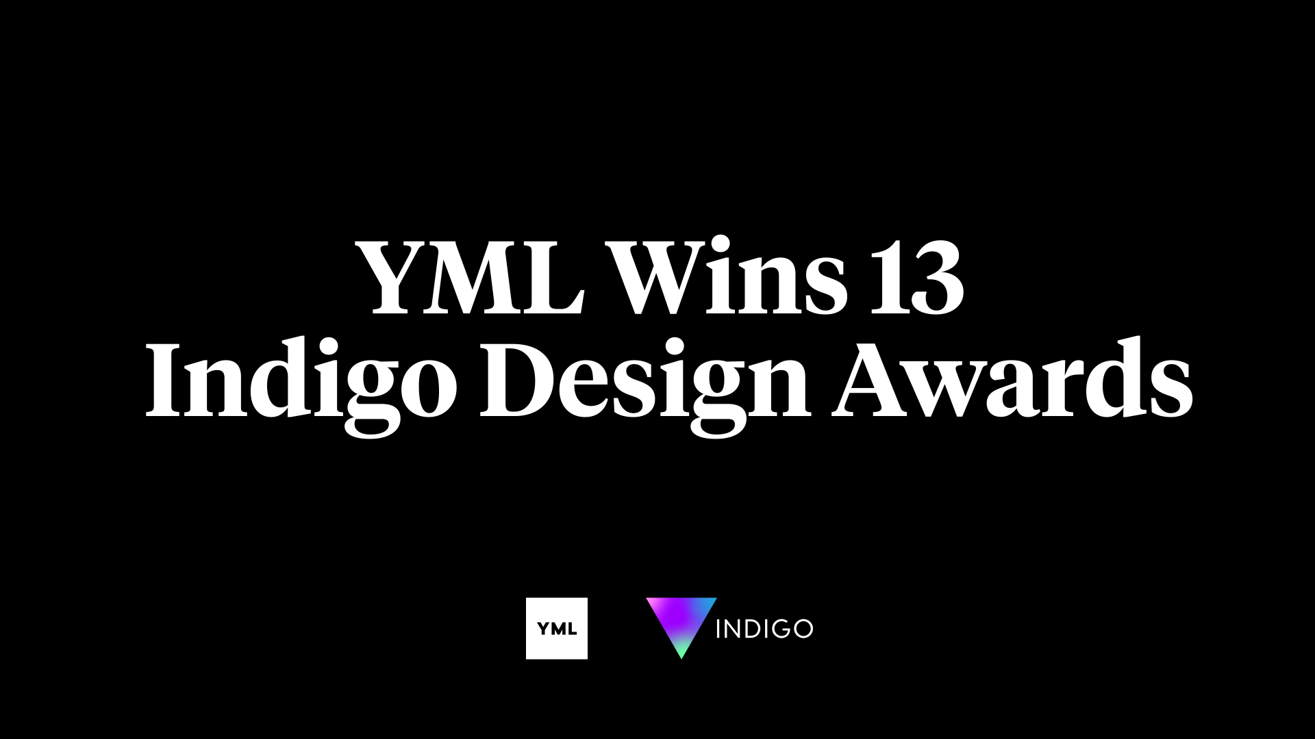 YML Wins 13 Indigo Awards For Digital Transformation with Albertsons, YETI and Champion