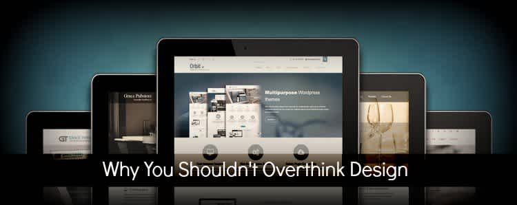 Blogging for Beginners: Why You Should NOT Overthink Your Blog’s Design