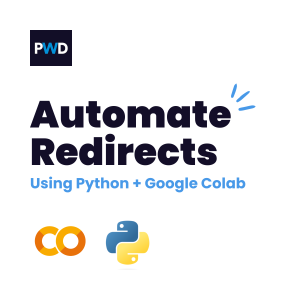 Automate Redirects Using Python + Google Colab