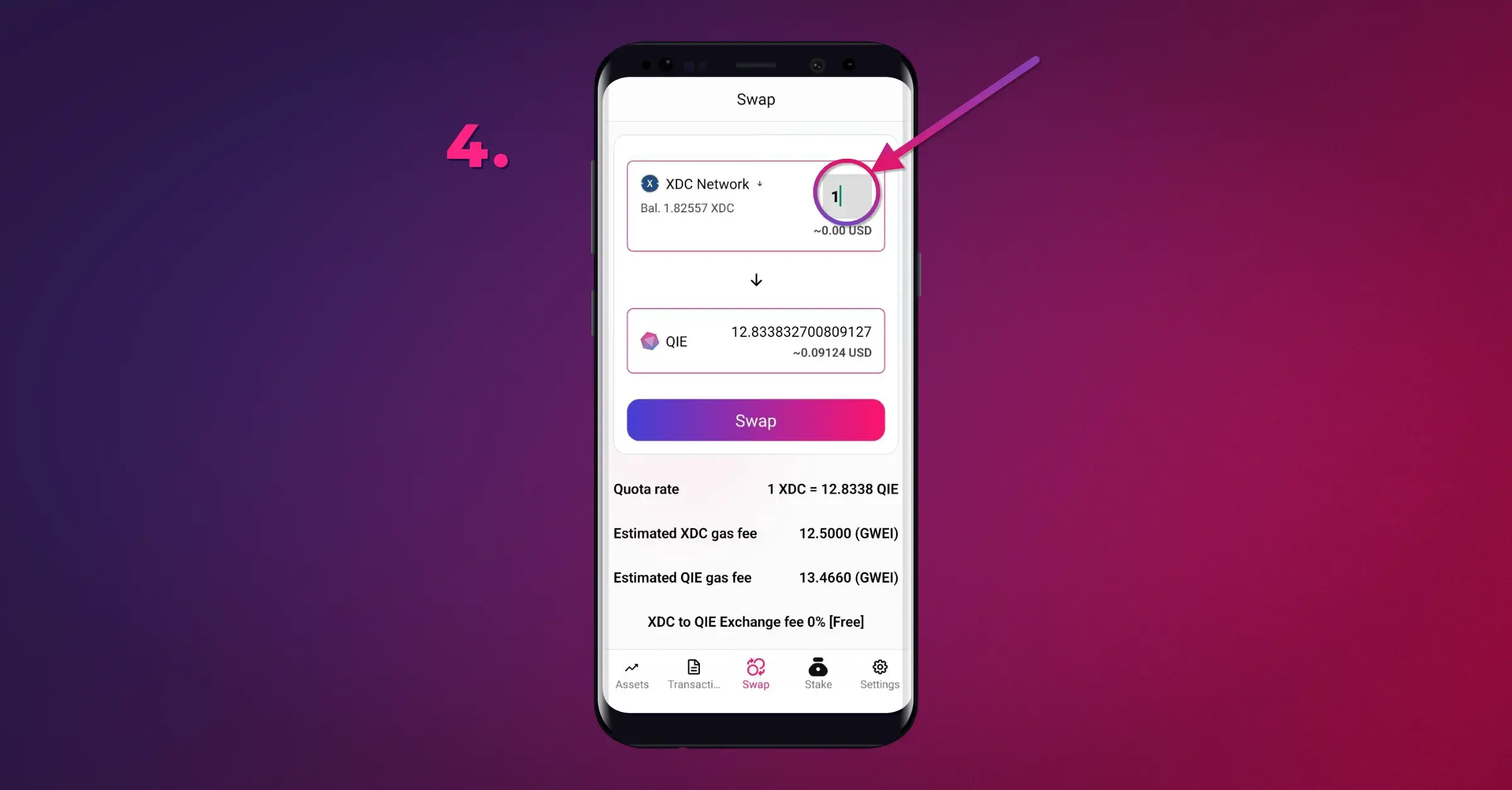 Enter the amount you wish to swap by selecting the first amount field and the other fields will show up automatically.