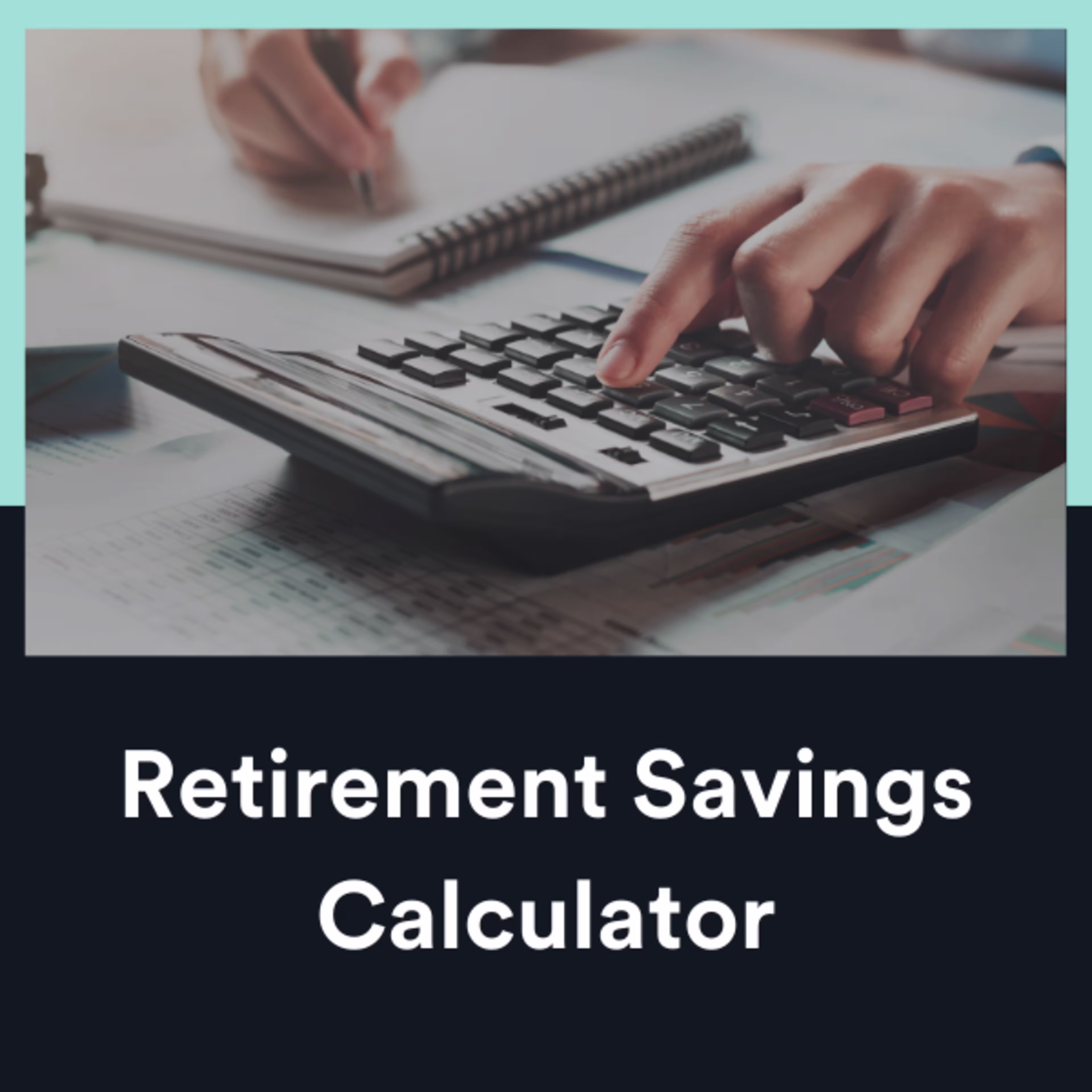 Retirement Savings Calculator