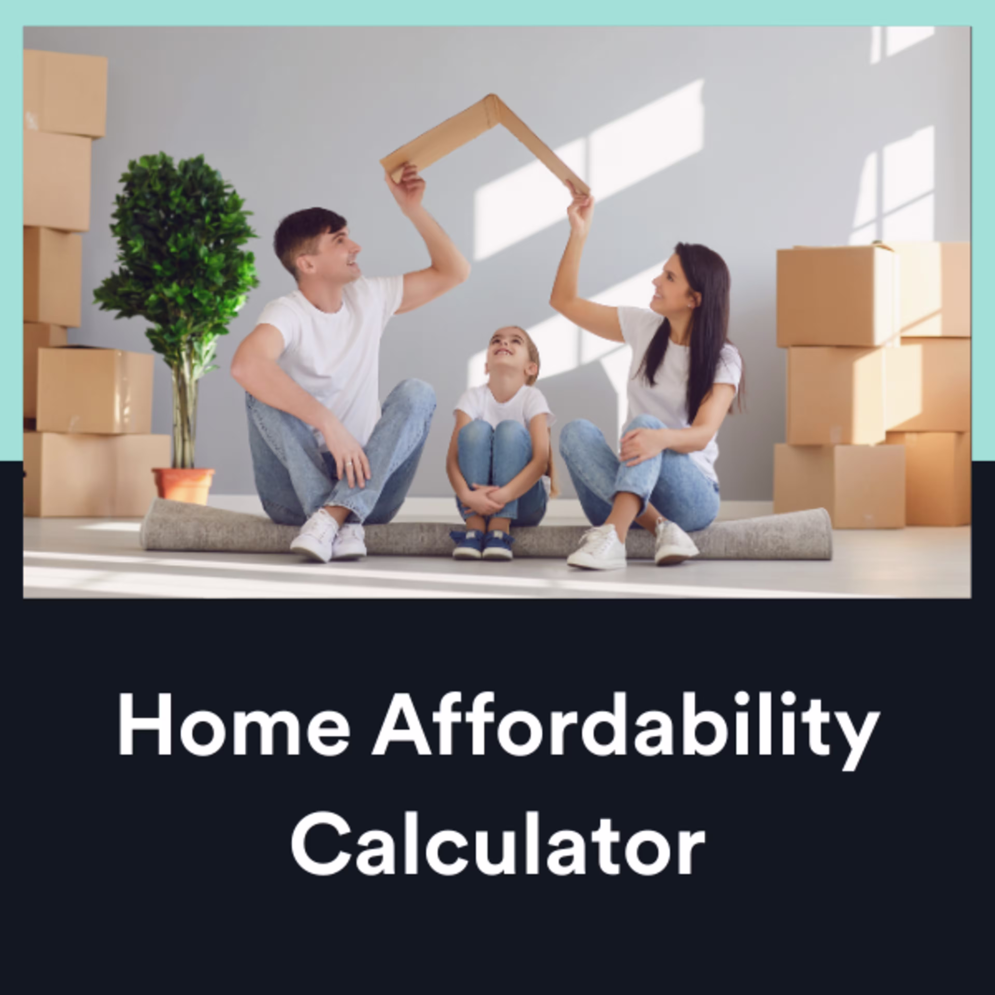 Home Affordability Calculator
