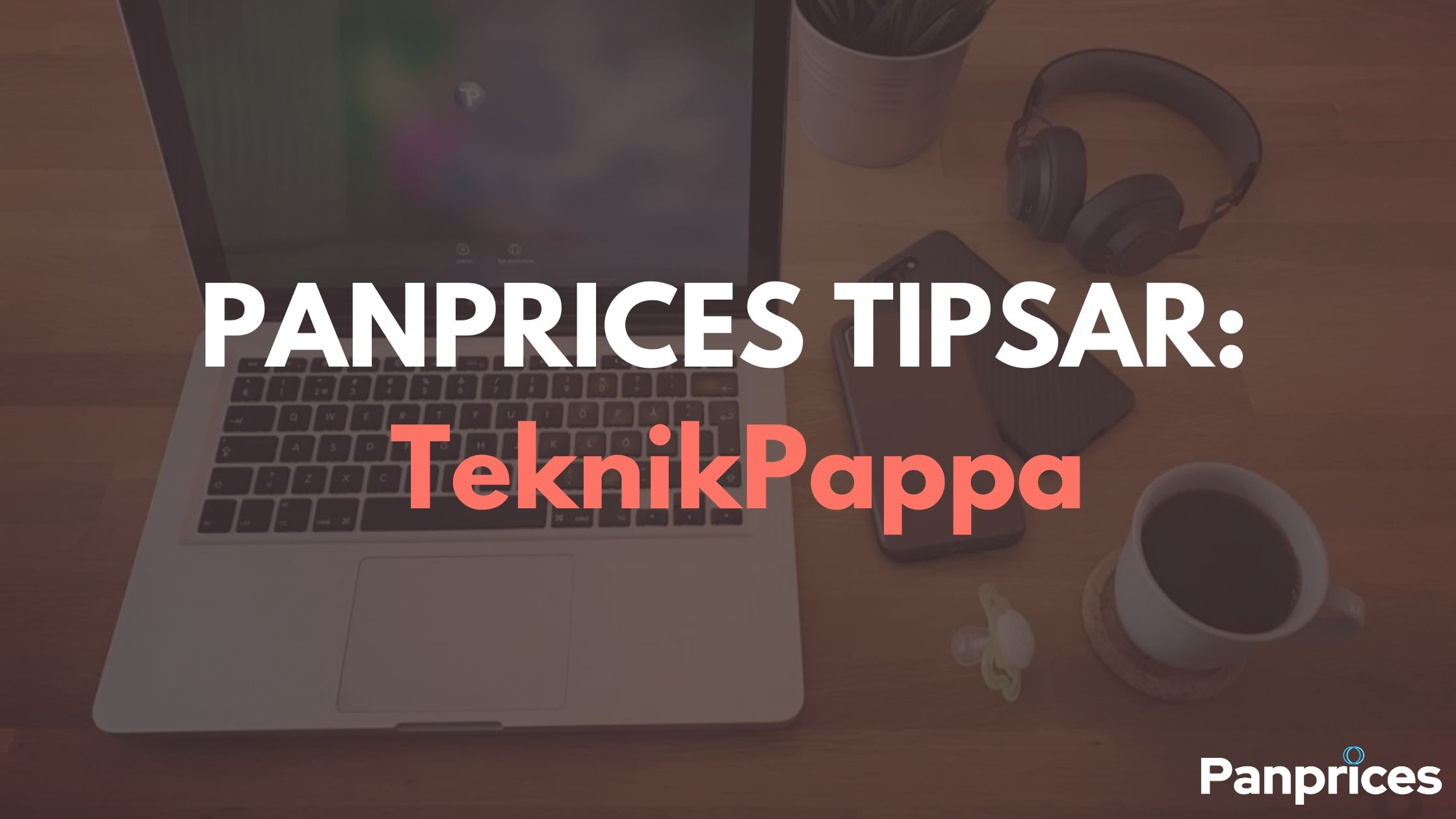 PANPRICES TIPSAR: TeknikPappa