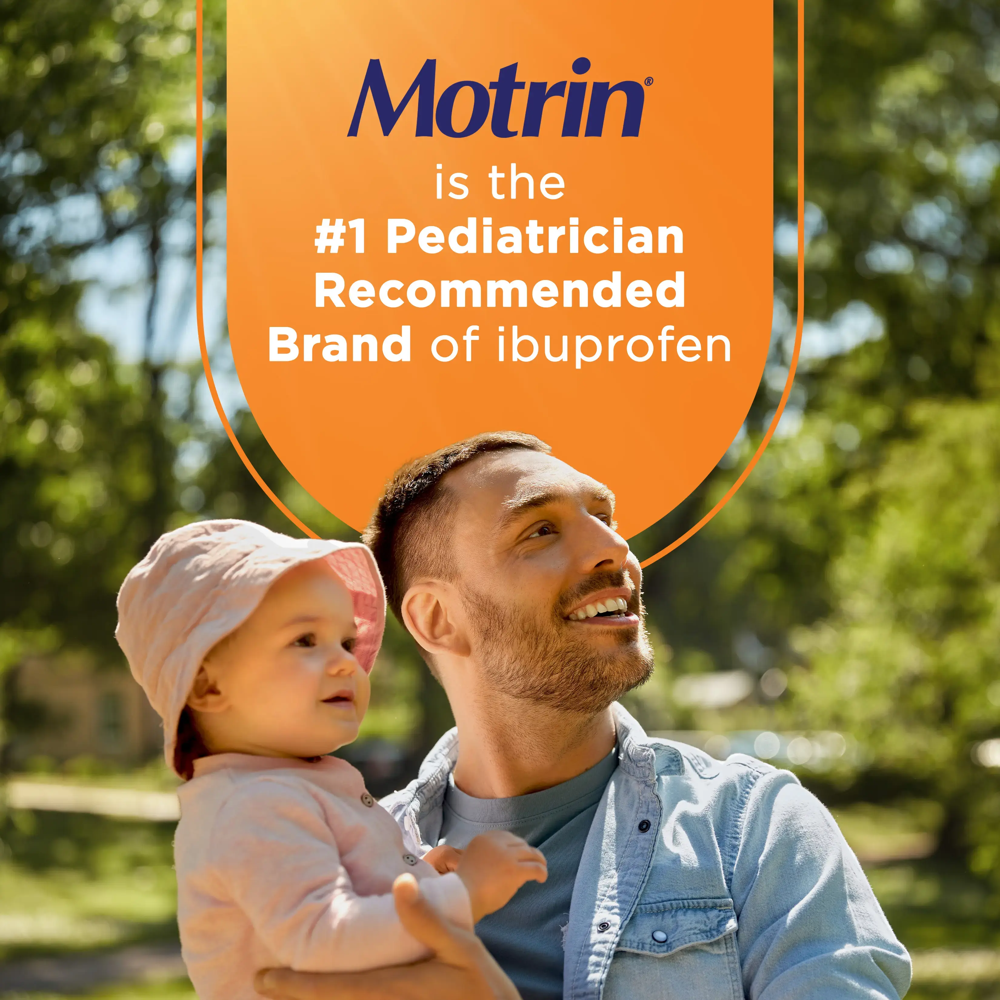 Orange background with text, “Motrin. First Pediatrician Recommended Brand of Ibuprofen”