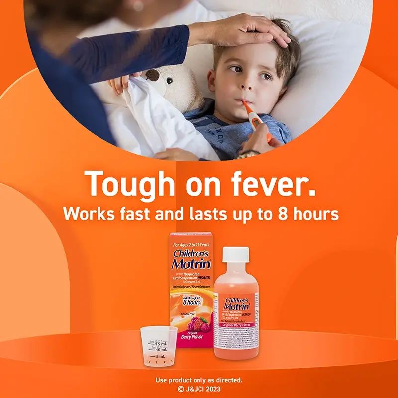 A mother taking her child's temperature, Children's Motrin liquid and bottle, tough on fever, works fast and lasts up to 8 hours.