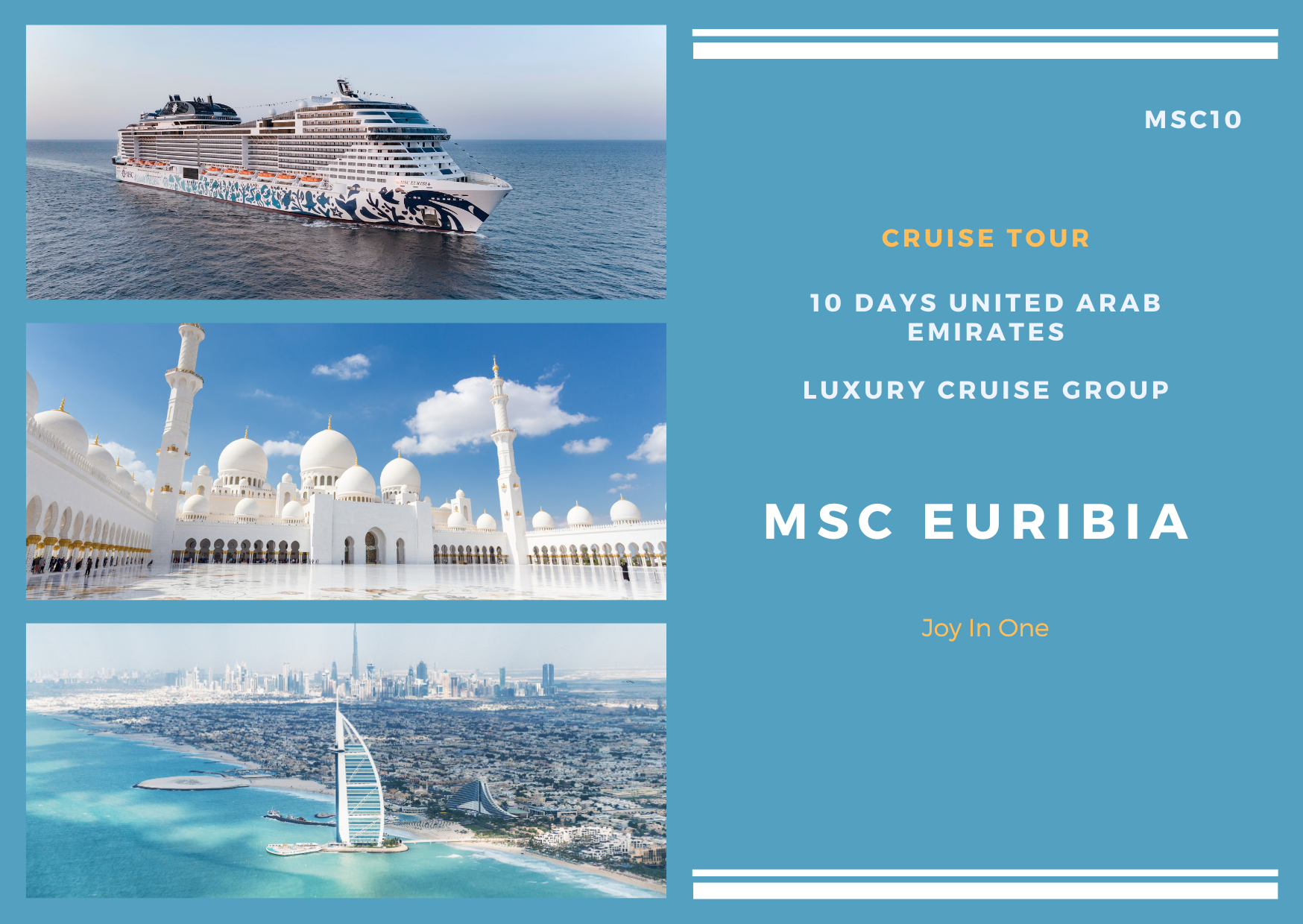 ### 10 days United Arab Emirates MSC Euribia Luxury Cruise Tour (MSC10)