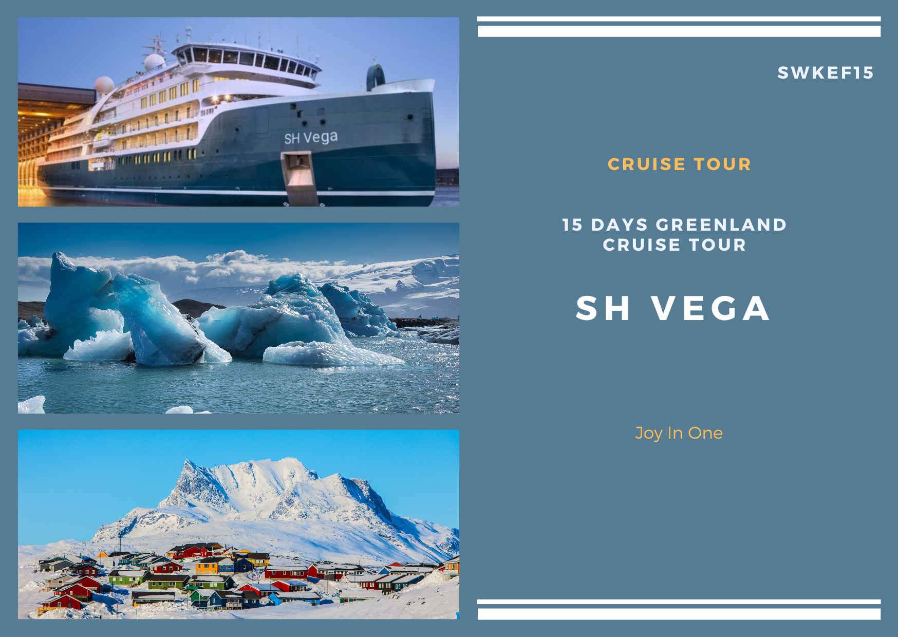SH Vega 15 Days Greenland Cruise Tour