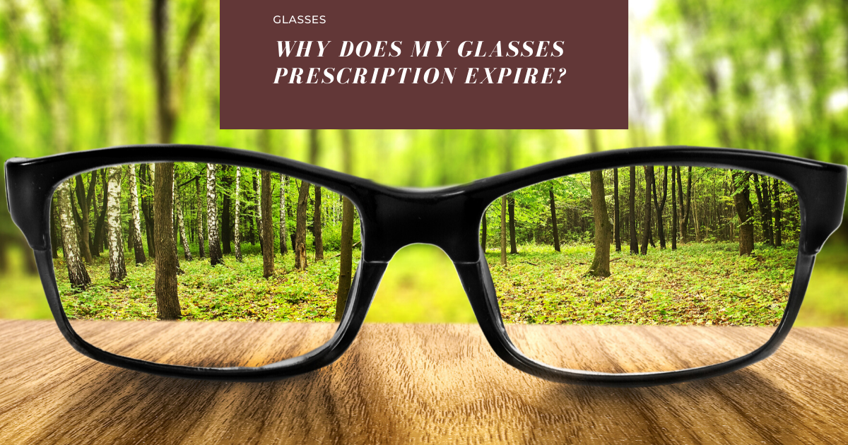 eyeglasses prescription expiration date