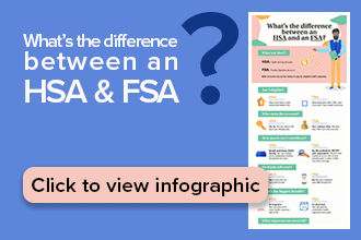 HSA vs. FSA What's the Difference?