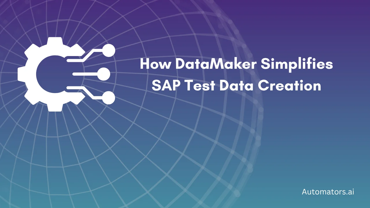 How DataMaker Generates SAP-Ready Test Data